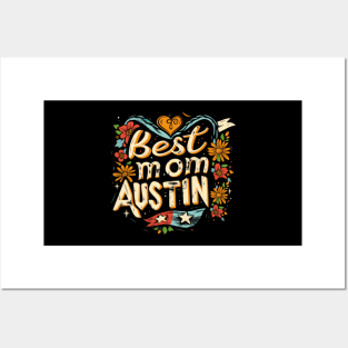 Best Mom From AUSTIN, mothers day USA Posters and Art